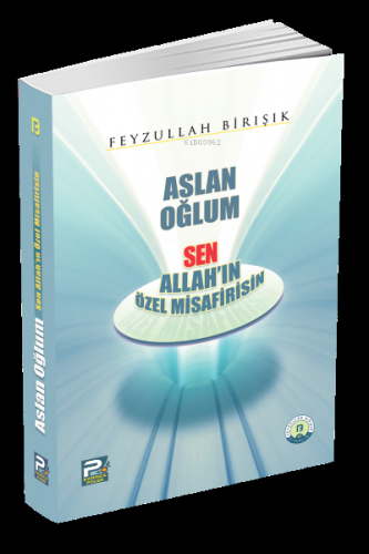 Aslan Oğlum Sen Allah'ın Özel Misafirisin | Feyzullah Birışık | Karınc