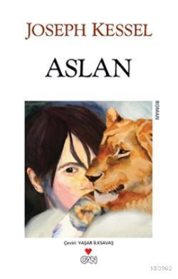 Aslan | Joseph Kessel | Can Yayınları