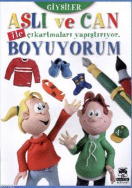 Aslı ve Can ile Çıkartmaları Yapıştırıyor Boyuyorum - Giysiler | Kolek