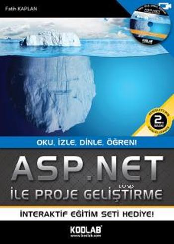 Asp.NET ile Proje Geliştirme; Oku, İzle, Dinle, Öğren! | Fatih Kaplan 