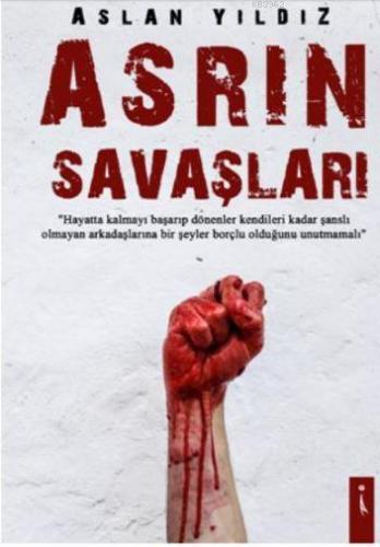 Asrın Savaşları | Aslan Yıldız | İkinci Adam Yayınları