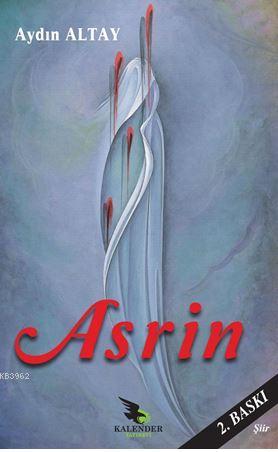 Asrin | Aydın Altay | Kalender Yayınevi