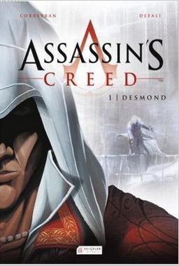 Assassin's Creed 1. Cilt - Desmond | Eric Corbeyran | Akılçelen Kitapl