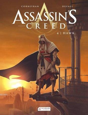 Assassin's Creed 4. Cilt - Hawk | Eric Corbeyran | Akılçelen Kitaplar