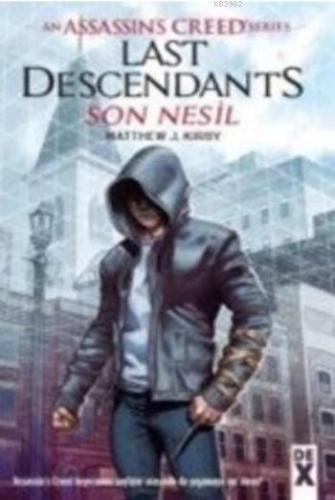 Assassins Creed Series Son Nesil Hc | Matthew J. Kirby | Dex Kitap