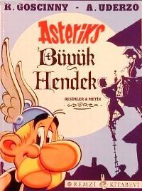 Asteriks Büyük Hendek | Albert Uderzo | Remzi Kitabevi