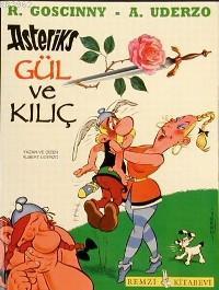 Asteriks Gül ve Kılıç | Albert Uderzo | Remzi Kitabevi