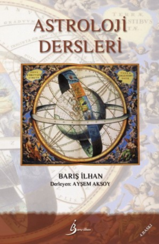 Astroloji Dersleri | Barış İlhan | Barış İlhan Yayınevi