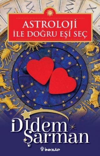 Astroloji ile Doğru Eşi Seç | Didem Şarman | İnkılâp Kitabevi