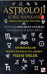 Astroloji Soru Bankası 2 | Vedat Delek | Az Kitap