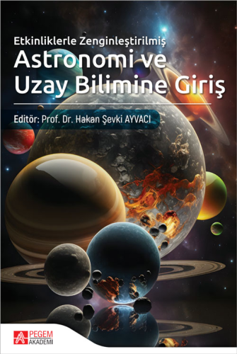 Astronomi ve Uzay Bilimine Giriş;Etkinliklerle Zenginleştirilmiş | Hak