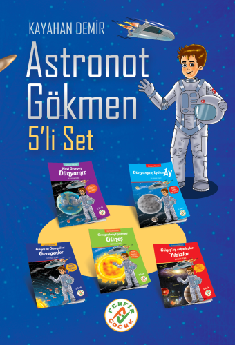 Astronot Gökmen Seti 5 'Li Set | Kayahan Demir | Ferfir Yayınları