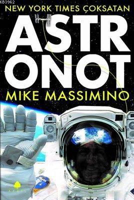 Astronot | Mike Massimino | April Yayıncılık