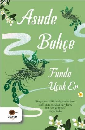 Asude Bahçe | Funda Uçuk Er | Cezve Kitap