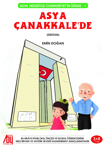 Asya Çanakkale’de;Asya Dedesiyle Cumhuriyetin İzinde (-1) - (Kongre) |