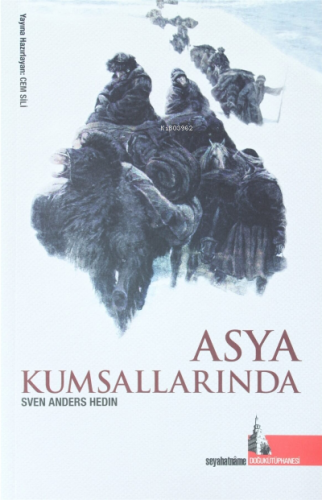 Asya Kumsallarında | Sven Anders Hedin | Doğu Kütüphanesi