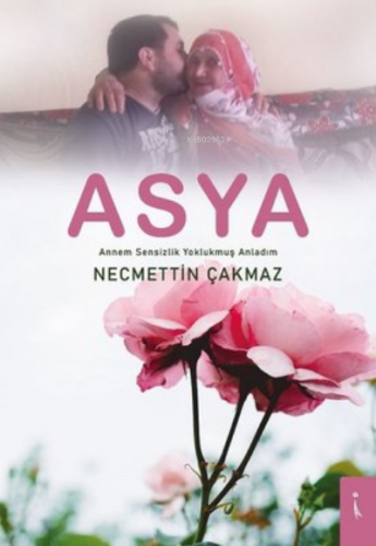 Asya | Necmettin Çakmaz | İkinci Adam Yayınları