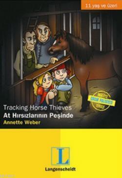 At Hırsızlarının Peşinde / Tracking Horse Thieves; 11 Yaş ve Üzeri | A