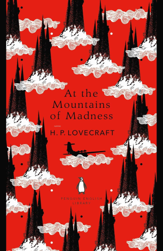 At the Mountains of Madness | H.P. Lovecraft | Penguin Books