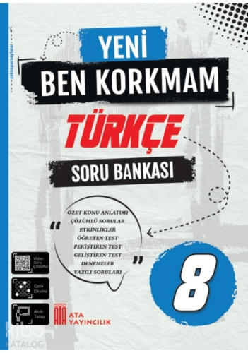 Ata Yayıncılık 8. Sınıf Yeni Ben Korkmam Türkçe Soru Bankası | Kolekti