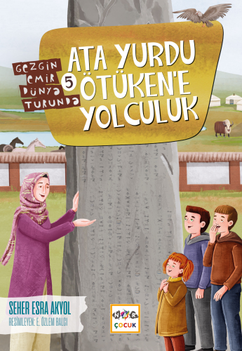 Ata Yurdu Ötükene Yolculuk | Seher Esra Akyol | Nar Çocuk Yayınları