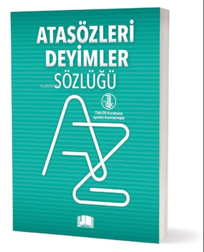 Atasözleri Deyimler Sözlüğü | Kolektif | Ema Kitap