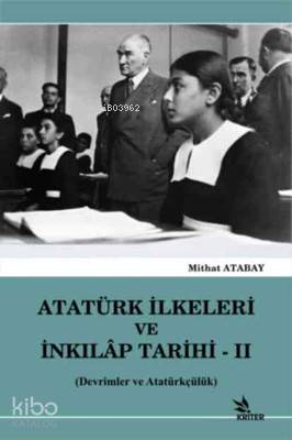 Atatürk İlkeleri ve İnkılap Tarihi - 2; Devrimler ve Atatürkçülük | Mi