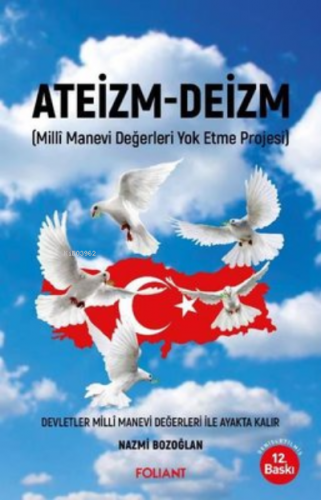 Ateizm-Deizm | Nazmi Bozoğlan | Foliant Yayınları