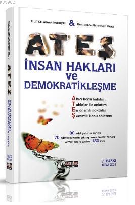 Ateş İnsan Hakları ve Demokratikleşme Konu Anlatımlı | Ahmet Nohutçu |