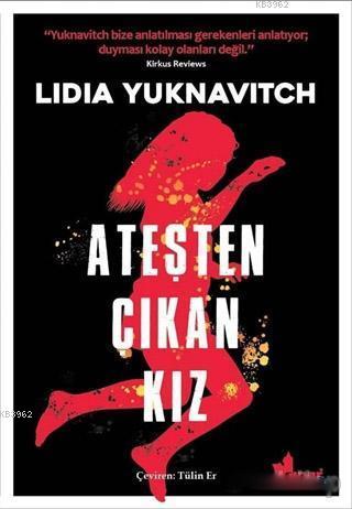 Ateşten Çıkan Kız | Lidia Yuknavitch | Çınar Yayınları