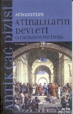 Atinalıların Devleti; Athenaıon Polıteıa | Aristoteles (Aristo) | Alfa