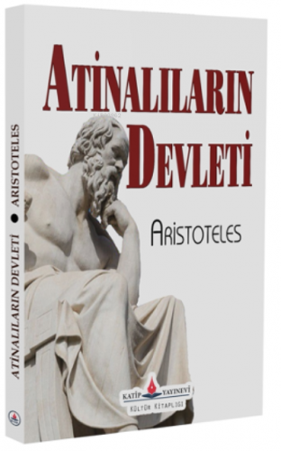 Atinalıların Devleti (Cep Boy) | Aristoteles | Katip Yayınevi