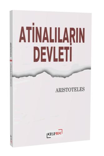 Atinalıların Devleti | Aristoteles | Kelebek Yayınevi