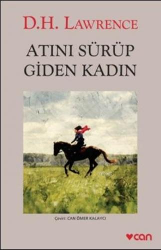 Atını Sürüp Giden Kadın | D.H. Lawrence | Can Yayınları