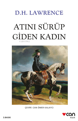 Atını Sürüp Giden Kadın | D.H. Lawrence | Can Yayınları