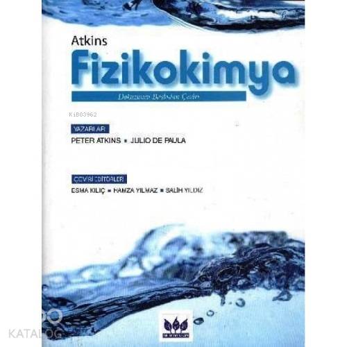 Atkins Fizikokimya | P. W. Atkins | Bilim Yayınevi