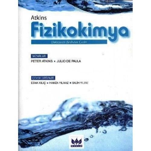 Atkins Fizikokimya | P. W. Atkins | Bilim Yayınevi