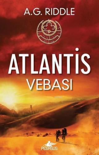 Atlantis Vebası - Kökenin Gizemi 2 | A. G. Rıddle | Pegasus Yayıncılık