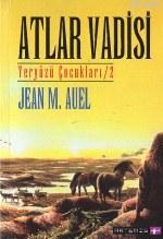 Atlar Vadisi; Yeryüzü Çocukları 2 | Jean M. Auel | Artemis Yayınları