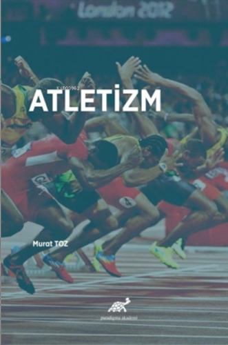 Atletizm | Murat Tozan | Paradigma Akademi Yayınları