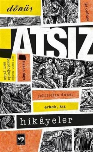 Atsız Hikayeler | Hüseyin Nihal Atsız | Ötüken Neşriyat