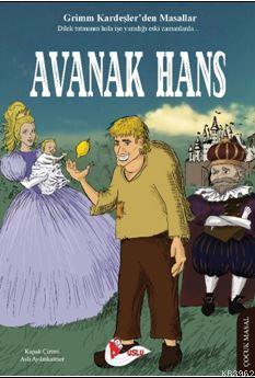 Avanak Hans | Grimm Kardeşler | Puslu Yayıncılık