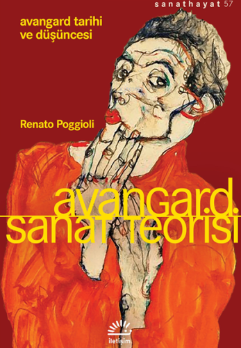 Avangard Sanat Teorisi;Avangard Tarihi ve Düşüncesi | Renato Poggioli 