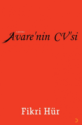 Avare’nin CV’si | Fikri Hür | Cinius Yayınları