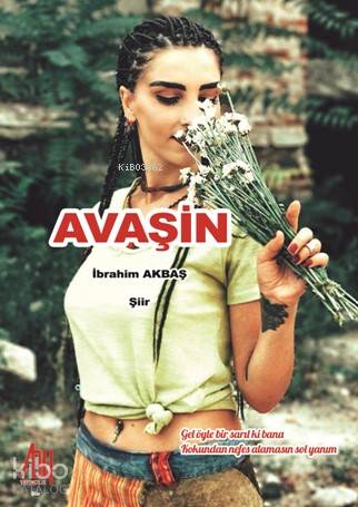 Avaşin | İbrahim Akbaş | Baygenç Yayıncılık