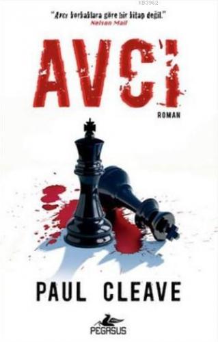 Avcı | Paul Cleave | Pegasus Yayıncılık