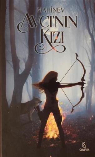 Avcının Kızı | Mahinev | Otantik Kitap