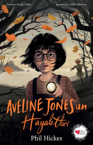 Aveline Jones'un Hayaletleri | Phil Hickes | Can Yayınları