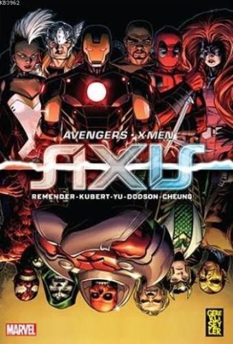 Avengers & X-Men: AXIS | Rick Remender | Gerekli Şeyler