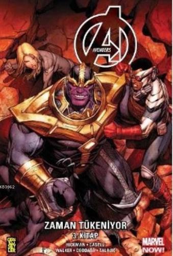 Avengers: Zaman Tükeniyor 3 | Jonathan Hickman | Gerekli Şeyler